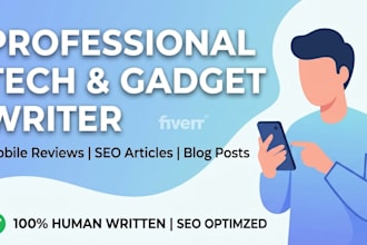 write engaging mobile reviews and tech articles for your blog