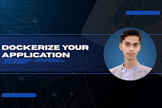 dockerize your application using docker and docker compose