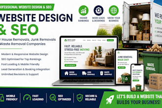 do web design and SEO for house removals, junk removals, waste removal company