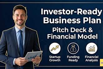 write investor ready business plan pitch deck and financial model expert