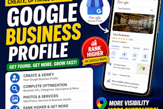 create google my business, optimize and verify gbp, gmb