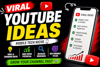 do youtube research and give viral mobile tech content ideas