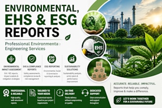 prepare ehs and esg reports for your project