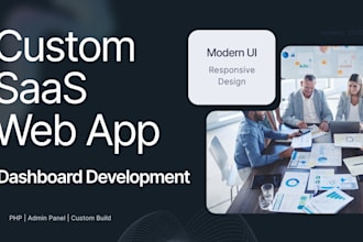 build custom saas platform web app dashboard using PHP