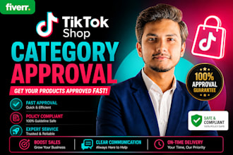 assist in tiktok shop category approval for any restricted product