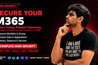 harden and secure your microsoft 365 tenant with enterprise grade security
