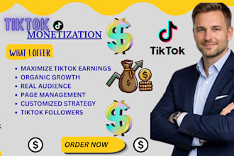 do complete tiktok monetization, organic growth and tiktok promotion