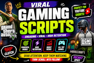 write viral gaming shorts scripts that boost views