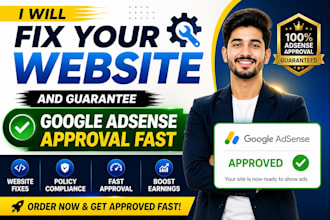 fix your website and guarantee google adsense approval fast