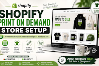 setup shopify store print on demand store and upload products to shopify
