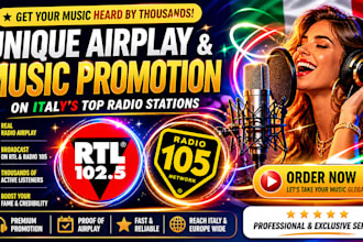 do unique airplay and music promotion on rtl, radio 105 italy