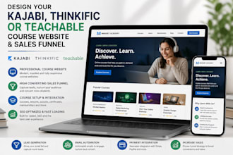 design your kajabi thinkific or teachable course website and sales funnel