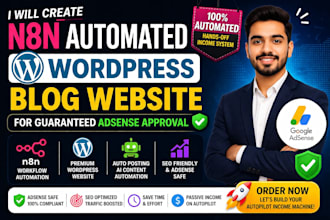 create n8n automated wordpress blog website for guaranteed adsense approval