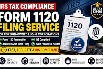 file irs form 5472 and 1120 for foreign owned llc US tax compliance