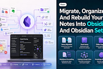 organize, migrate an rebuild your notes into obsidian, set up obsidian vault