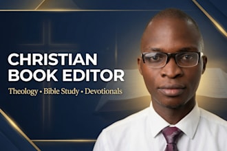 edit and proofread your christian theology book bible study devotional journal