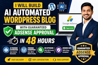 build ai automated wordpress blog with guaranteed adsense approval in 48 hours