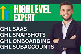ghl snapshot ghl subaccounts ghl onboarding ghl saas