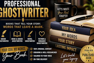 be your book writer novel writer ghostwriting romance ghostwriter ebook writing
