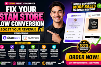 fix your stan store low conversion boost your revenue optimization gumroad