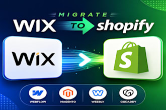 migrate wix website to shopify, webflow, weebly, godaddy or magento store
