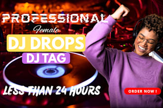 do female voiceover, dj drop, dj tag, beat tag, producer tag, radio jingle