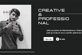 do professional data entry and expert video editing