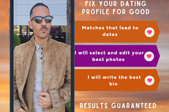 fix your dating profile and teach you how to text and get dates