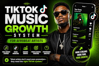 help afrobeat artists build a tiktok music growth system for viral exposure