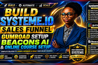 build systeme io sales funnel, gumroad setup, beacons ai and online course setup