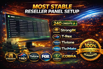setup reseller panel with strong8k, lion ott, mega, dream4k, reseller website