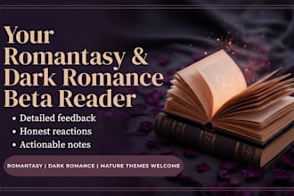 beta read your romantasy and dark romance with detailed feedback
