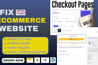 fix woocommerce checkout, paypal, stripe, shopify, wix errors and payment issues