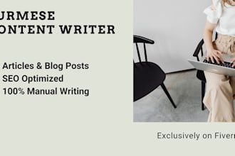 write engaging burmese articles and blog posts for your website