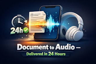 convert document to audio less than 24hrs