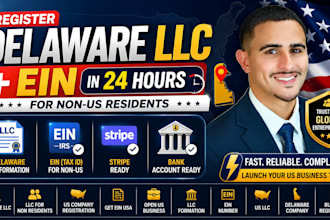 register delaware llc and get ein for non US residents fast