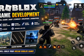develop full roblox game, combat system, roblox map, 3d model weapon, animation