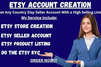 do etsy account creation, etsy store setup and products listing for any country