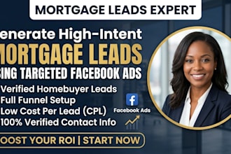 generate mortgage leads using facebook and instagram ads for leads and sales