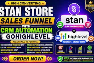 creat a high converting stan store sales funnel with crm automation gohighlevel