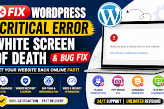 fix wordpress critical error white screen of death and website bug fix