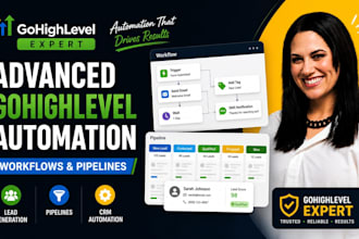 build advanced gohighlevel automation ghl workflow pipeline for lead generation