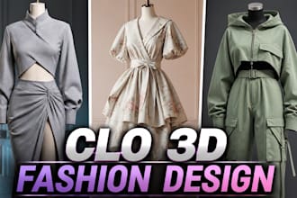 create realistic clo 3d fashion design, garment simulation and 3d animation