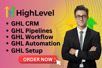 setup ghl crm, pipeline, workflow, automation, account setup