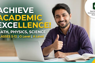 be your physics math and science tutor for gcse igcse and a levels