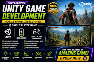 build unity game development, mobile game development, single player game