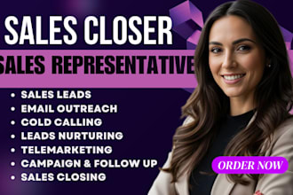 be your sales representative b2b sales closer lead generation salesperson sdr