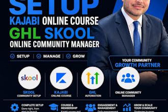 skool community setup kajabi online course ghl skool online community manager