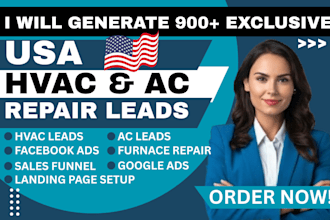 900 hvac leads, ac repair leads in the USA using facebook and google ads