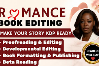 proofread edit and provide developmental editing for romance novel